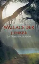 Wallace der Junker - N. S. Fichtenschlag