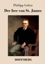 Der Irre von St. James - Philipp Galen