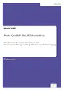 Mehr Qualitat durch Information - Martin Völkl