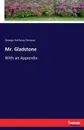 Mr. Gladstone - George Anthony Denison