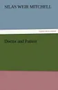 Doctor and Patient - Silas Weir Mitchell, S. Weir (Silas Weir) Mitchell