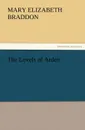 The Lovels of Arden - Mary Elizabeth Braddon