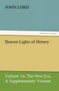 Beacon Lights of History - John Lord