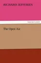 The Open Air - Richard Jefferies