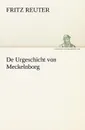 de Urgeschicht Von Meckelnborg - Fritz Reuter