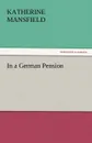 In a German Pension - Katherine Mansfield