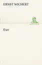 Ewe - Ernst Wichert