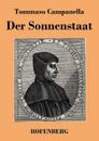 Der Sonnenstaat - Tommaso Campanella