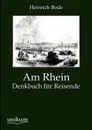 Am Rhein - Heinrich Bode