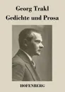 Gedichte und Prosa - Georg Trakl