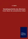 Handelsgeschichte des Altertums - E. Speck