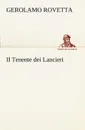 Il Tenente dei Lancieri - Gerolamo Rovetta