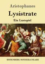 Lysistrate - Aristophanes