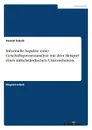 Informelle Aspekte einer Geschaftsprozessanalyse mit dem Beispiel eines mittelstandischen Unternehmens - Anatol Scholz