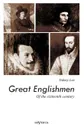 Great Englishmen of the Sixteenth Century. Philip Sidney, Thomas More, Walter Ralegh, Edmund Spenser, Francis Bacon and William Shakespeare - Sidney Lee