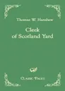 Cleek of Scotland Yard - Thomas W. Hanshew