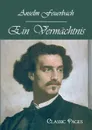 Ein Vermachtnis - Anselm Feuerbach