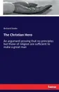 The Christian Hero - Richard Steele