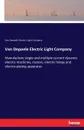 Van Depoele Electric Light Company - Van Depoele Electric Light Company