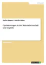 Optimierungen in der Materialwirtschaft und Logistik - Stefan Küppers, Jennifer Weber