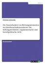 Die Einsetzbarkeit von Rettungsassistenten im Anasthesiefunktionsdienst. Die haftungsrechtliche, organisatorische und berufspolitische Sicht - Christian Schneider