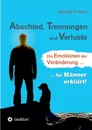 Abschied, Trennungen und Verluste - Gabriel Fritsch