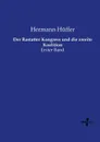 Der Rastatter Kongress und die zweite Koalition - Hermann Hüffer