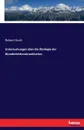 Untersuchungen uber die Atiologie der Wundinfektionskrankheiten - Robert Koch
