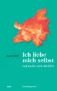 Ich liebe mich selbst und mache mich glucklich - Karin Jundt