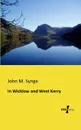 In Wicklow and West Kerry - John M. Synge