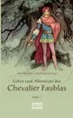 Leben und Abenteuer des Chevalier Faublas - Jean Baptiste Louvet de Couvray