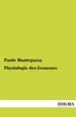 Physiologie Des Genusses - Paolo Mantegazza