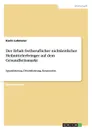 Der Erhalt freiberuflicher nichtarztlicher Heilmittelerbringer auf dem Gesundheitsmarkt - Karin Lohmeier