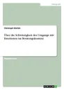 Uber die Schwierigkeit des Umgangs mit Emotionen im Beratungskontext - Christoph Ehrlich