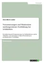 Voraussetzungen und Hindernisse mediengestutzter Fortbildung bei Lehrkraften - Anna-Marie Lauber