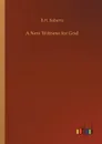 A New Witness for God - B.H. Roberts