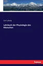 Lehrbuch der Physiologie des Menschen - Carl Ludwig