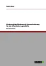 Kindesmisshandlung, Vernachlassigung, Drangsalierung. Der Handlungsrahmen der Sozialen Arbeit bei Kindeswohlgefahrdung - Sandra Meyer