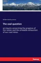 The coal question - William Stanley Jevons