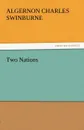 Two Nations - Algernon Charles Swinburne