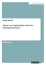 Abbau von Ungleichheit durch die Bildungsexpansion. - Florian Aurisch