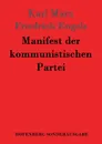 Manifest der kommunistischen Partei - Karl Marx, Friedrich Engels
