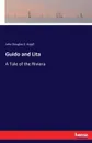 Guido and Lita - John Douglas S. Argyll