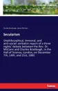 Secularism - Charles Bradlaugh, James McCann