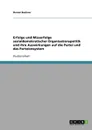 Erfolge und Misserfolge sozialdemokratischer Organisationspolitik und ihre Auswirkungen auf die Partei und das Parteiensystem - Dennis Buchner