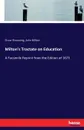 Milton.s Tractate on Education - John Milton, Oscar Browning