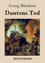 Dantons Tod - Georg Büchner