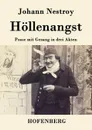 Hollenangst - Johann Nestroy
