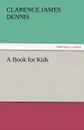 A Book for Kids - C. J. Dennis