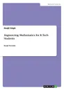 Engineering Mathematics for B.Tech Students - Ranjit Singh